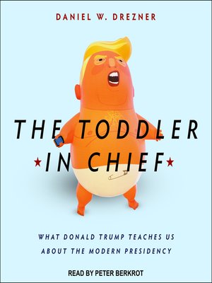 cover image of The Toddler in Chief